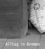 Kolumne 'Alltag in Bremen'